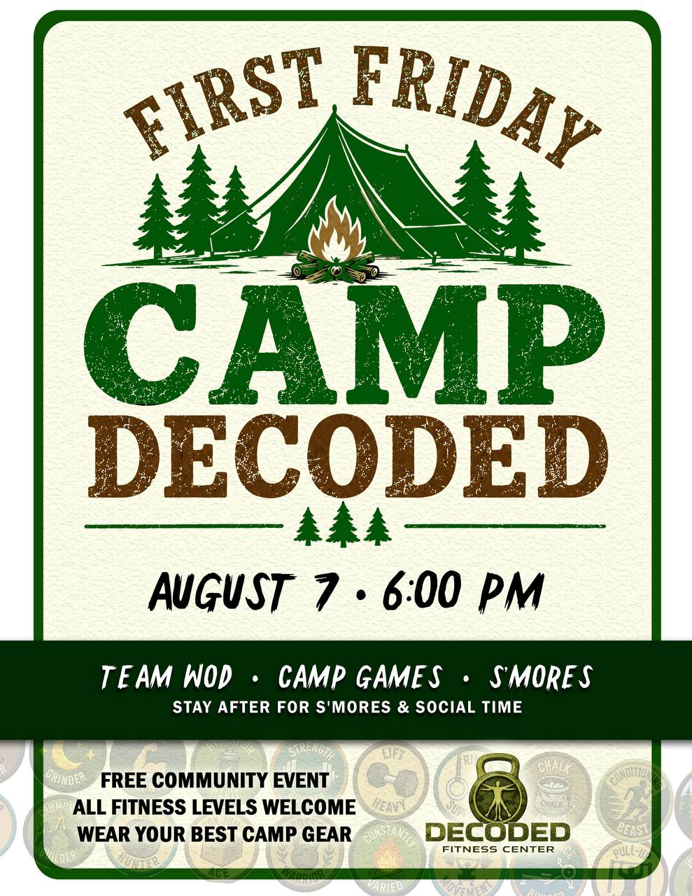 Decoded Fitness Center First Friday Camp Decoded — Friday August 7th, 6PM