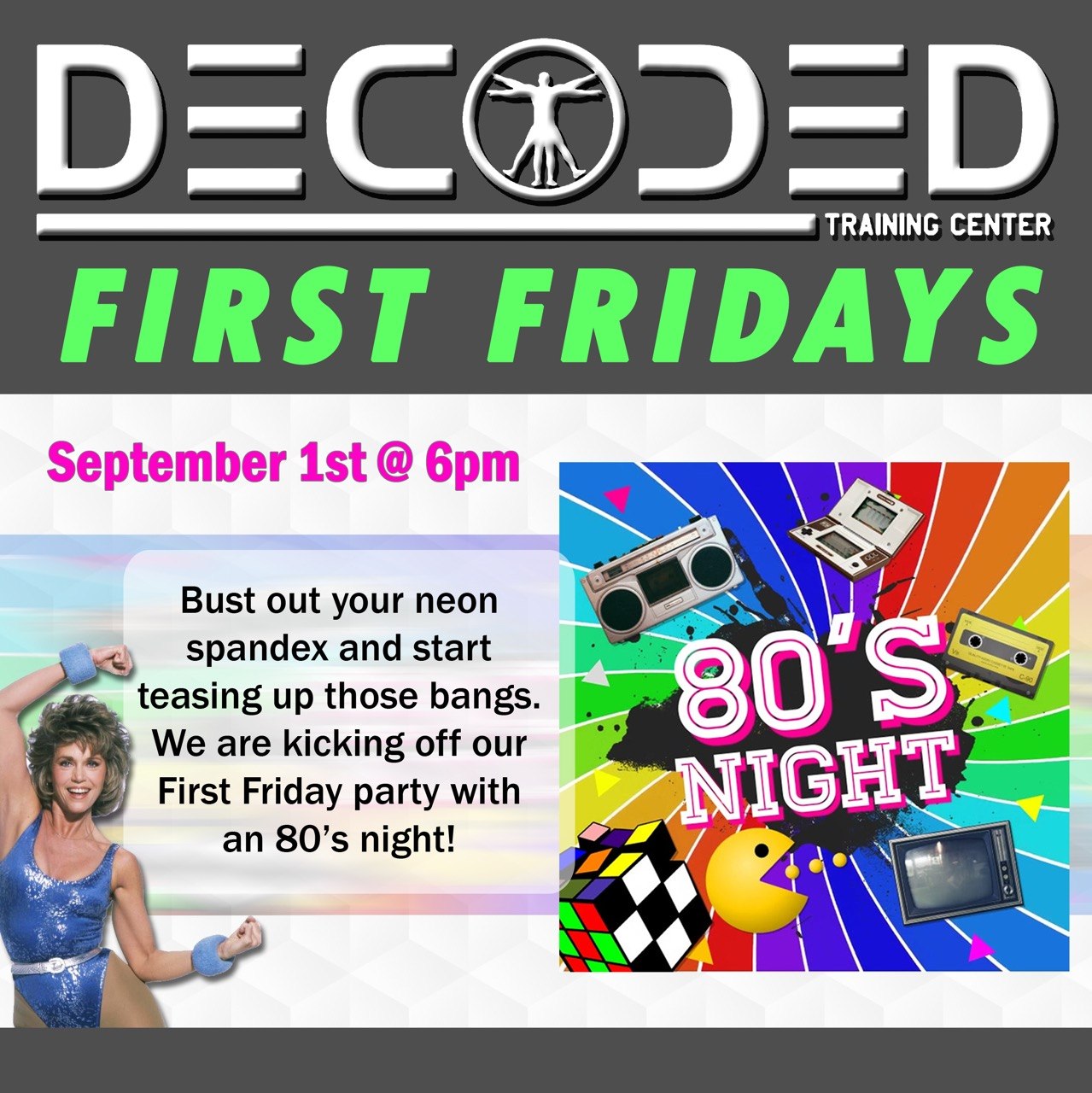 Decoded 80's Night First Friday flyer — September 1st
