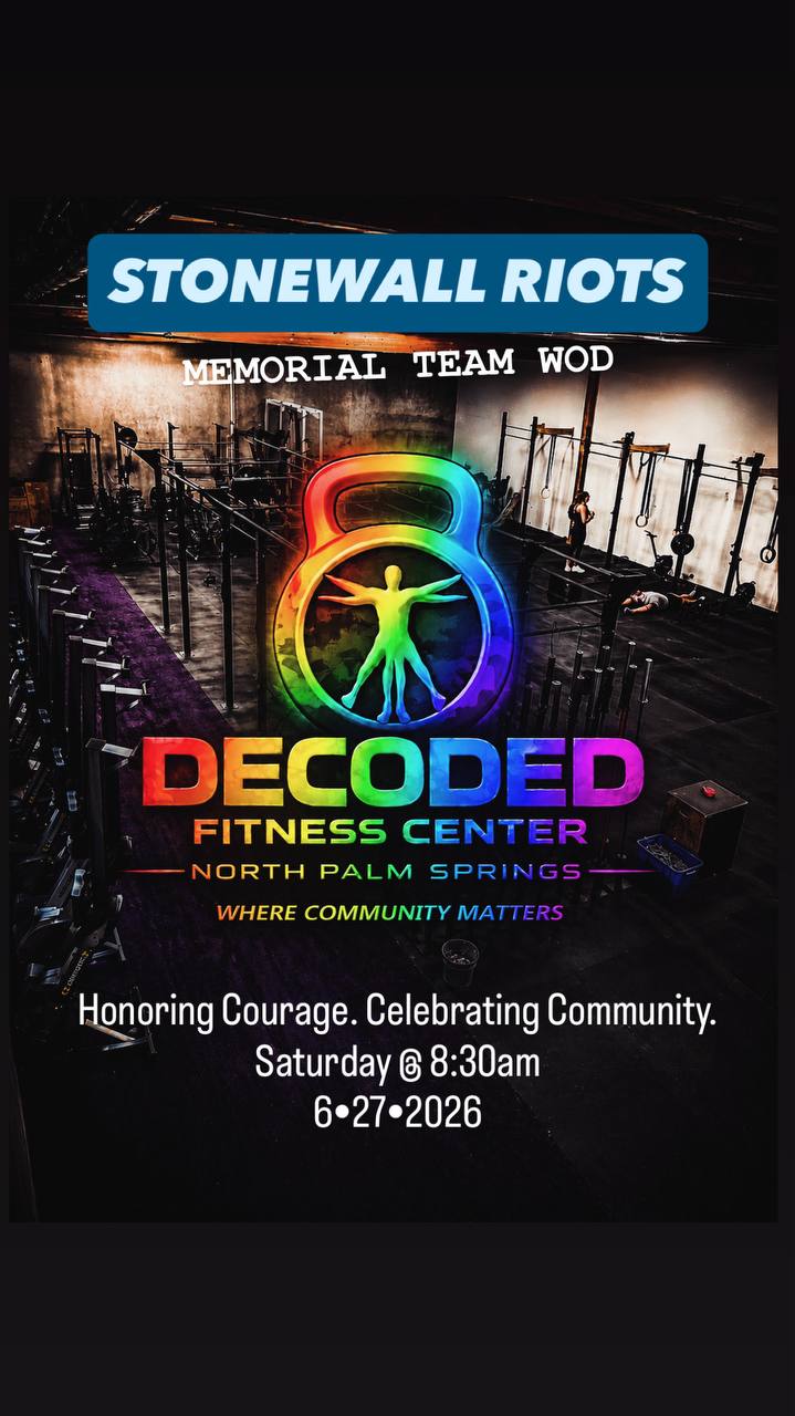 Decoded Stonewall Riots Memorial Team WOD flyer — June 27th