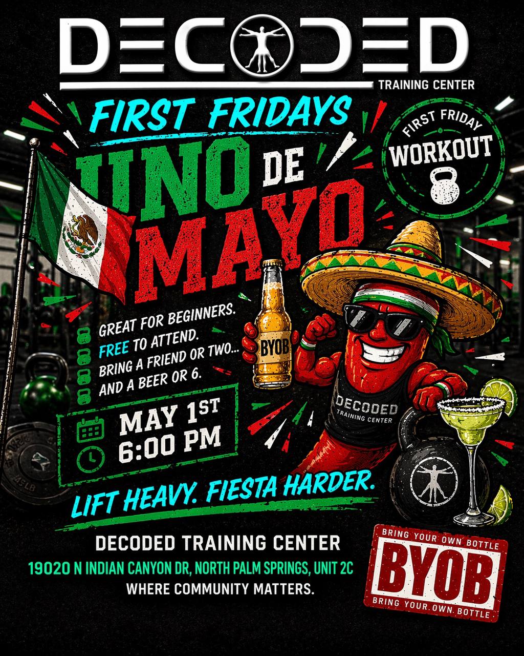 Decoded Uno de Mayo First Friday flyer — May 1st